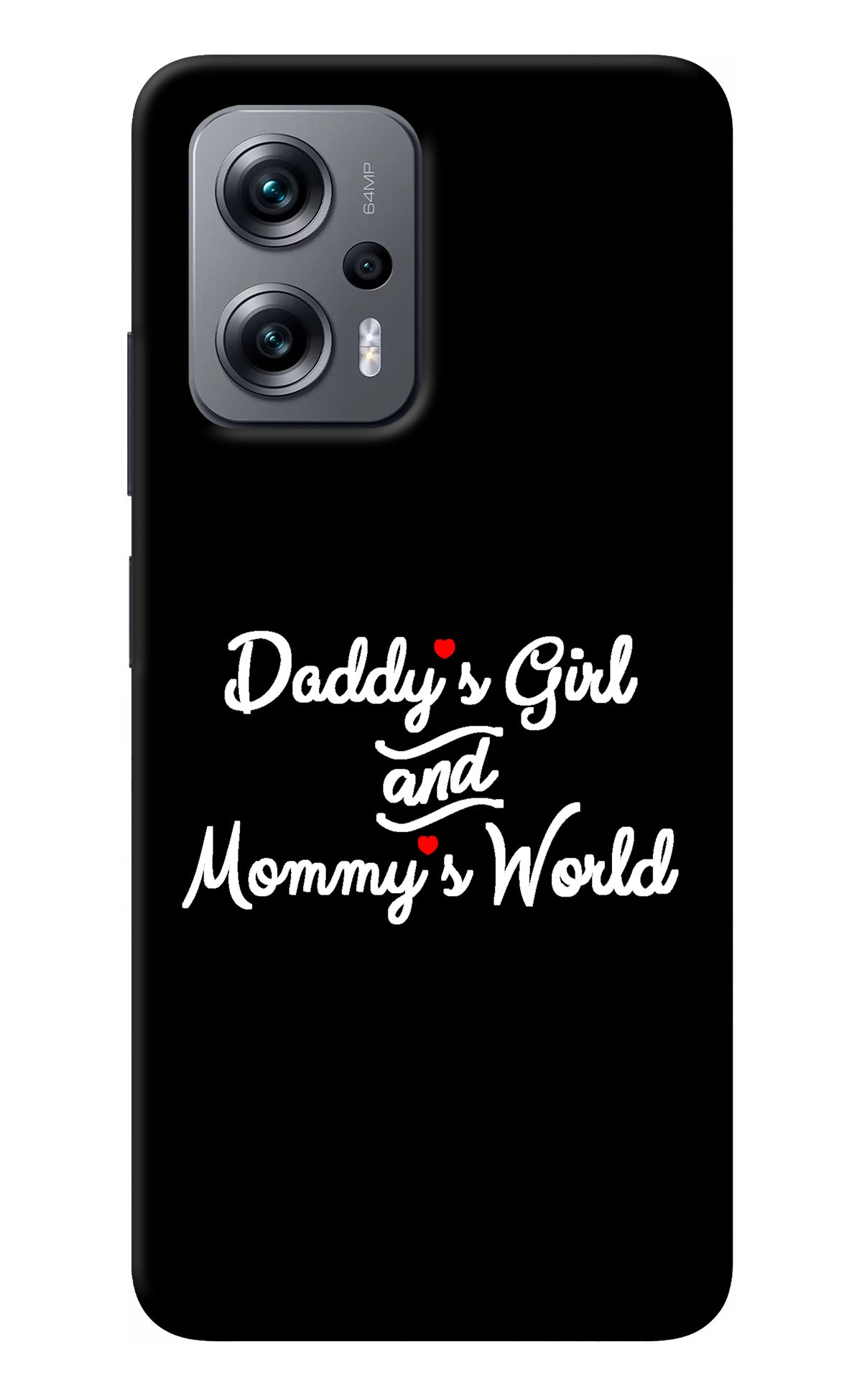 Daddy's Girl and Mommy's World Redmi K50i Back Cover