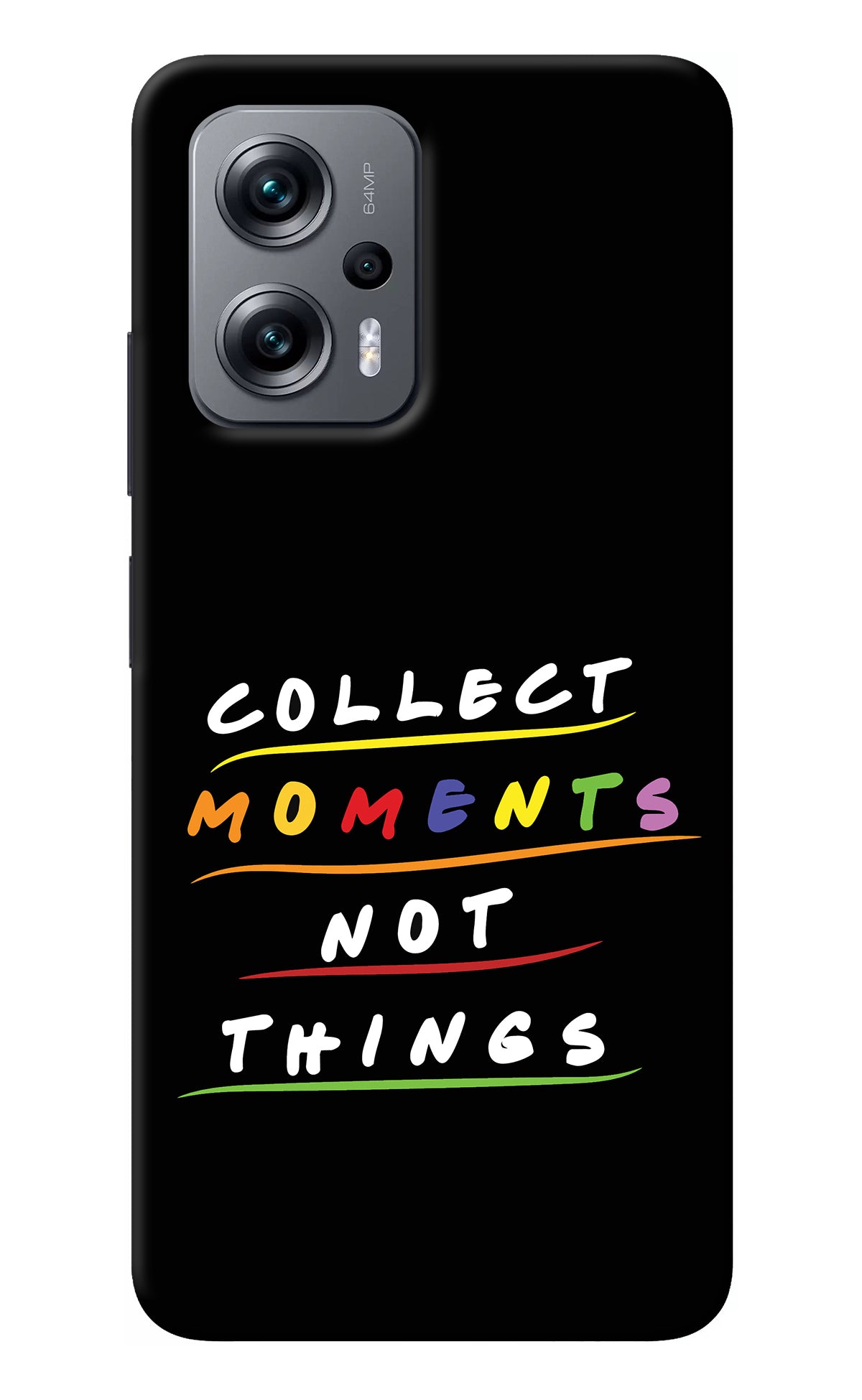 Collect Moments Not Things Redmi K50i Back Cover