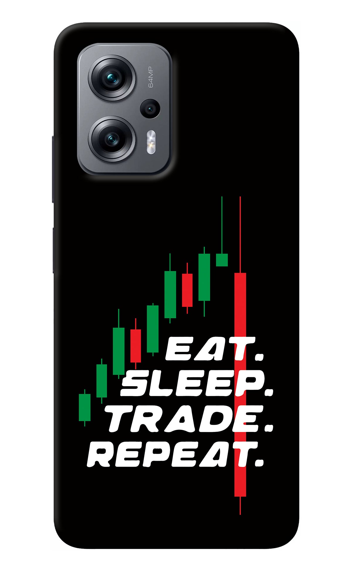 Eat Sleep Trade Repeat Redmi K50i Back Cover