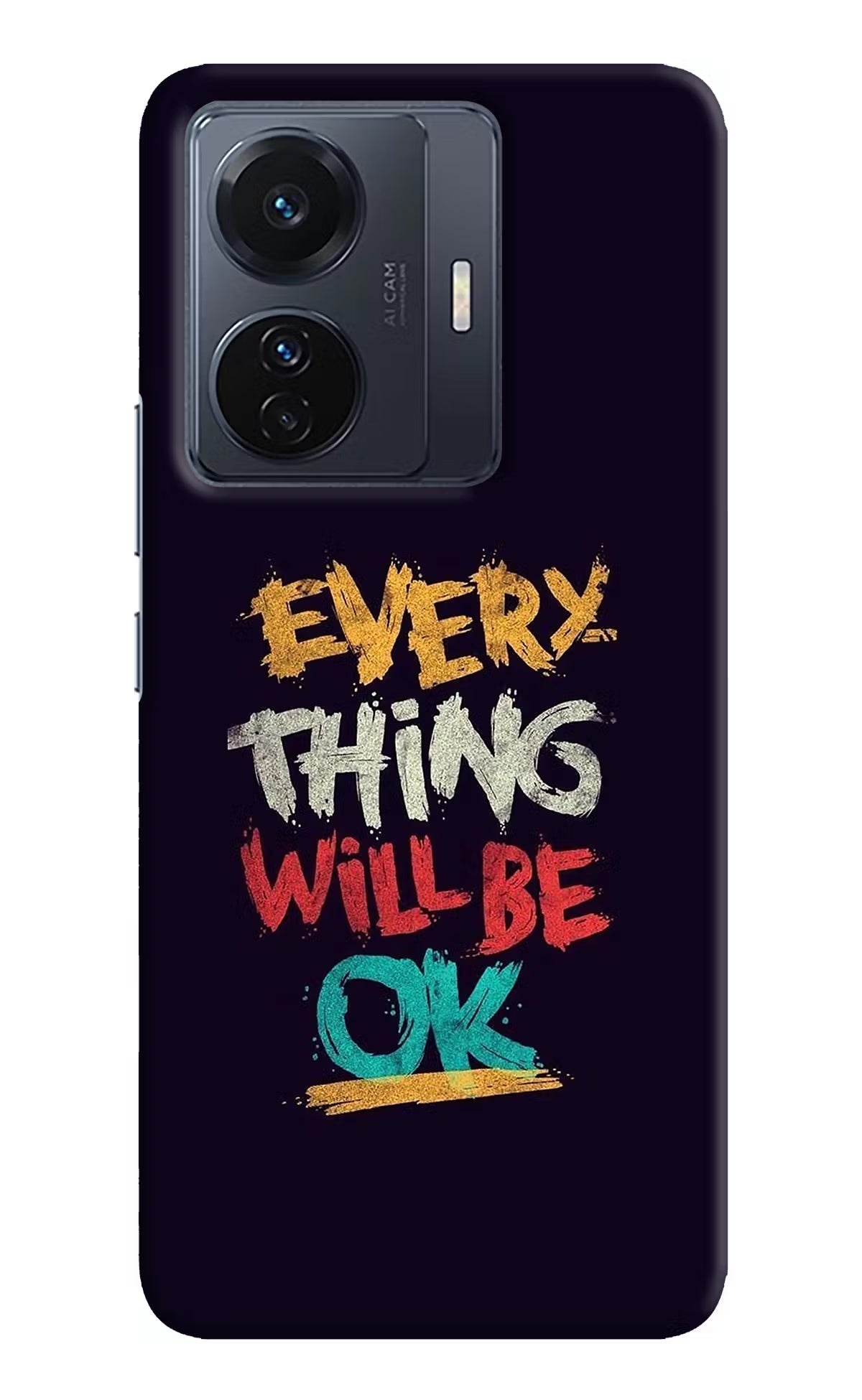 Everything Will Be Ok Vivo T1 Pro 5G Hard Case Back Cover by Casekaro