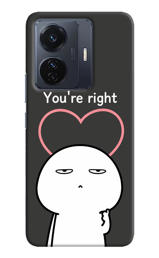 You're Right Vivo T1 Pro 5G Hard Case Back Cover by Casekaro