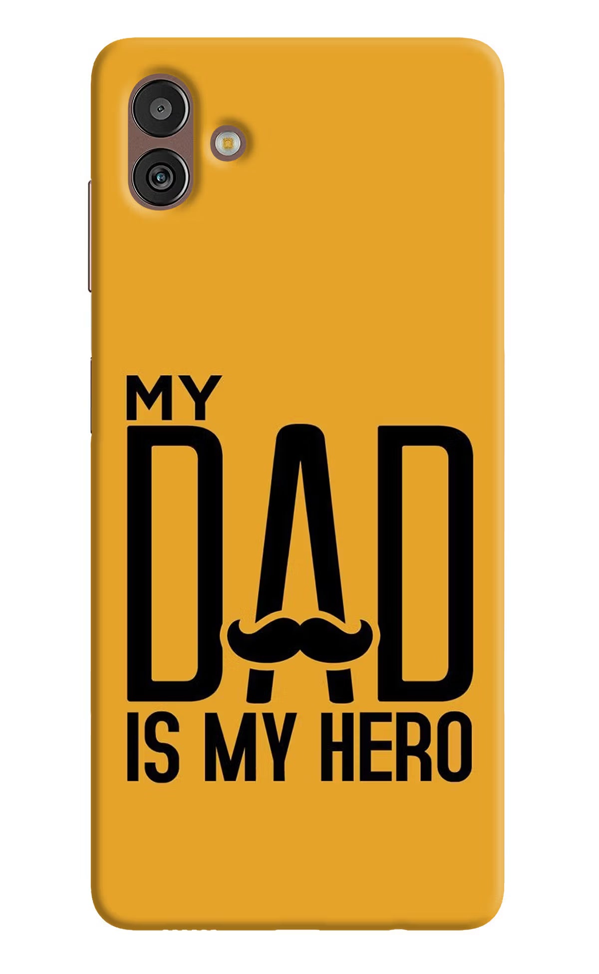 My Dad Is My Hero Samsung M13 5G Hard Case Back Cover by Casekaro