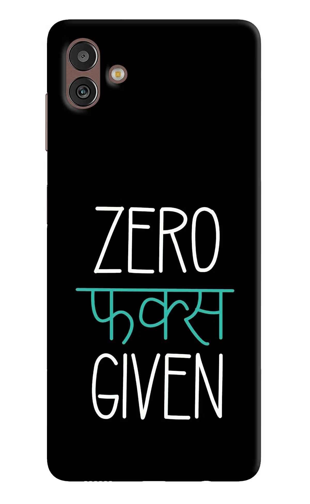 Zero Fucks Given Samsung M13 5G Hard Case Back Cover by Casekaro