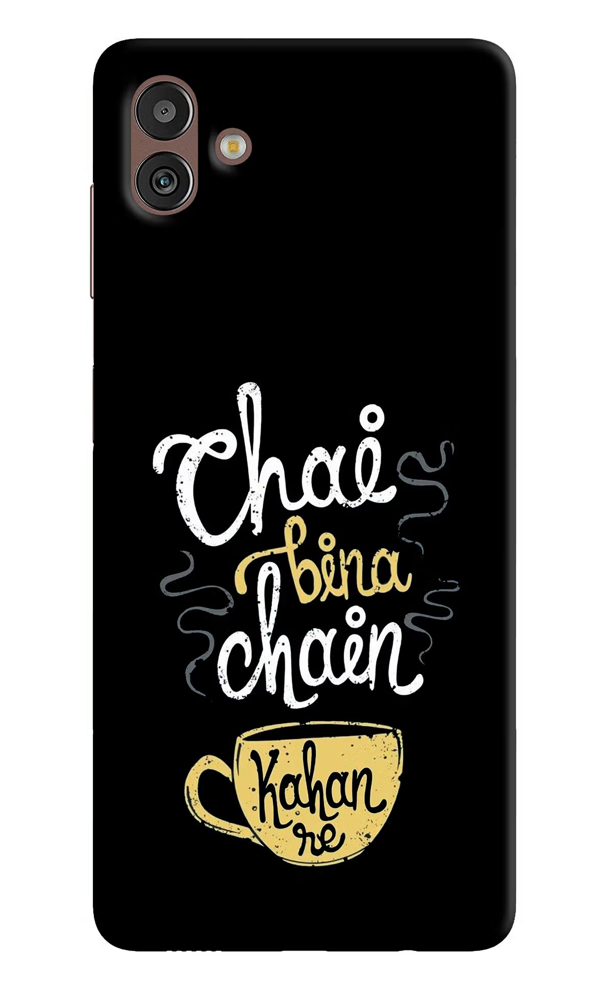 Chai Bina Chain Kaha Re Samsung M13 5G Hard Case Back Cover by Casekaro