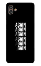 Again Again Gain Samsung M13 5G Hard Case Back Cover by Casekaro