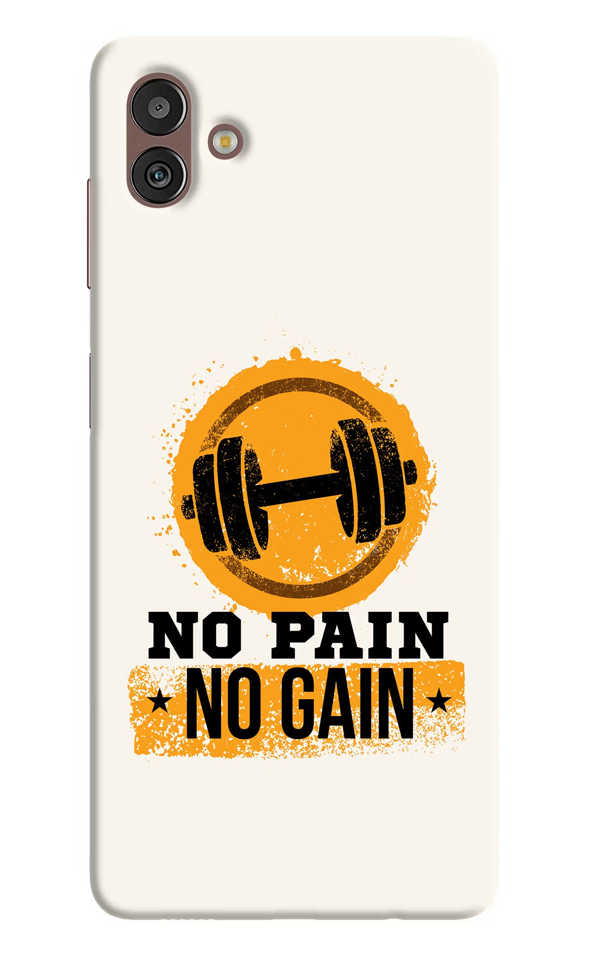 No Pain No Gain Samsung M13 5G Hard Case Back Cover by Casekaro