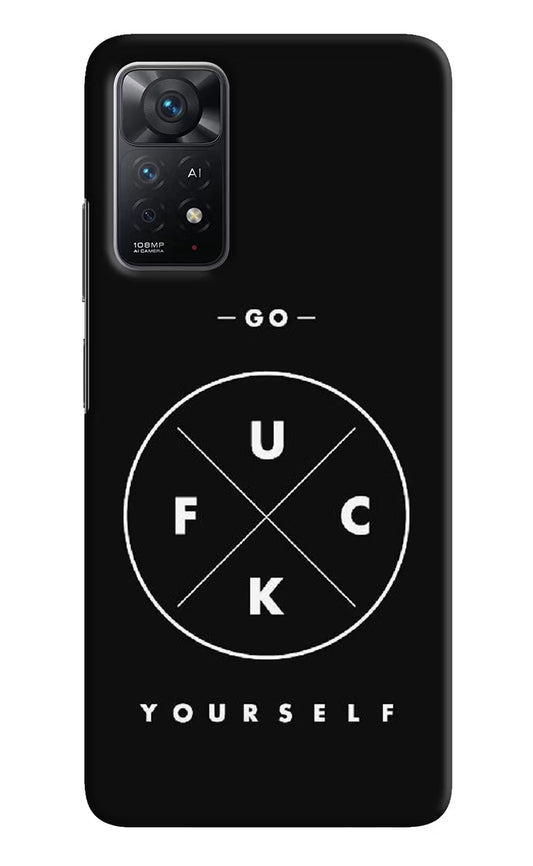 Go Fuck Yourself Redmi Note 11 Pro+ 5G Hard Case Back Cover by Casekaro
