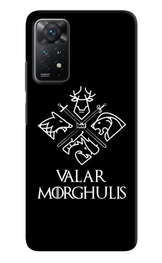Valar Morghulis | Game Of Thrones Redmi Note 11 Pro+ 5G Hard Case Back Cover by Casekaro