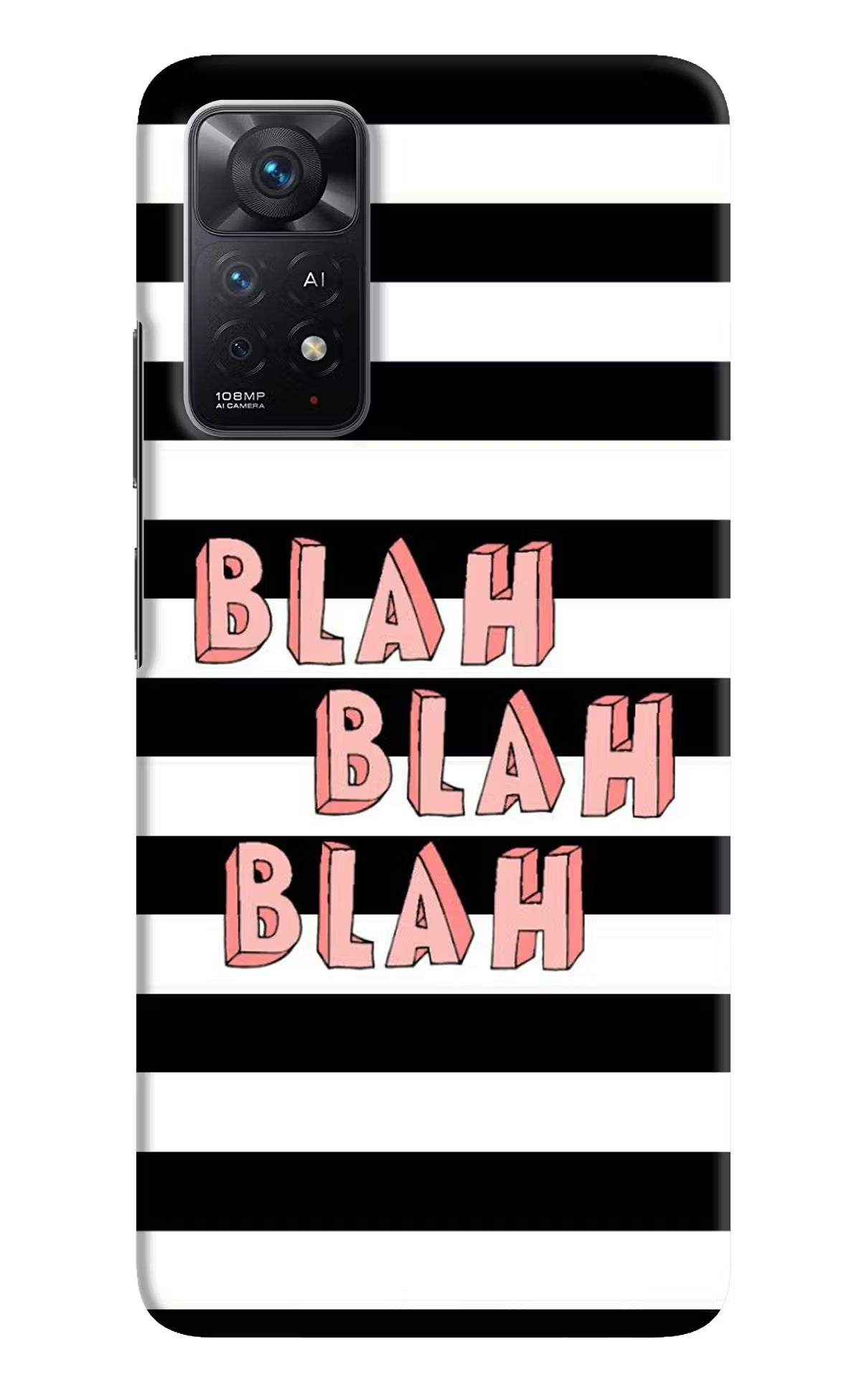 Blah Blah Blah Redmi Note 11 Pro+ 5G Hard Case Back Cover by Casekaro