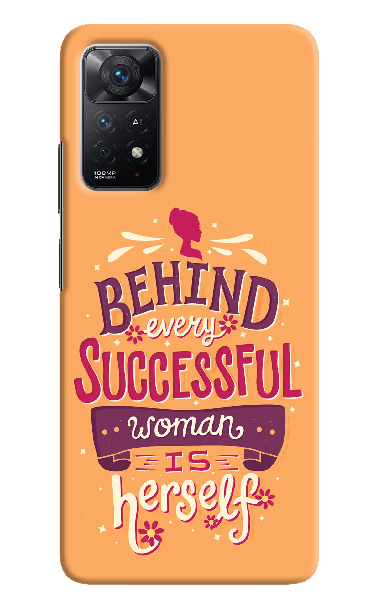 Behind Every Successful Woman There Is Herself Redmi Note 11 Pro+ 5G Hard Case Back Cover by Casekaro