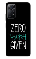 Zero Fucks Given Redmi Note 11 Pro+ 5G Hard Case Back Cover by Casekaro