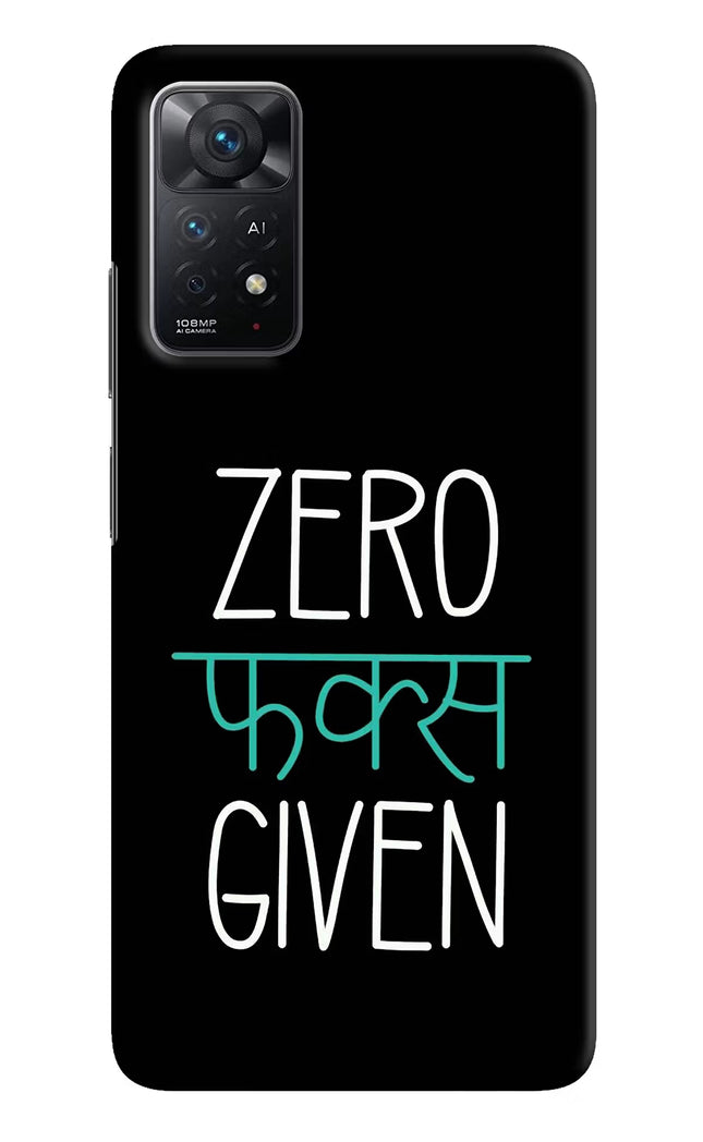 Zero Fucks Given Redmi Note 11 Pro+ 5G Hard Case Back Cover by Casekaro