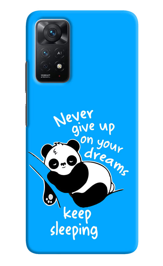 Keep Sleeping Redmi Note 11 Pro+ 5G Hard Case Back Cover by Casekaro
