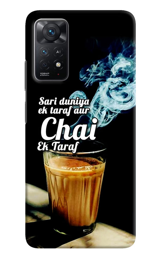 Chai Ek Taraf Quote Redmi Note 11 Pro+ 5G Hard Case Back Cover by Casekaro