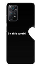 This World Redmi Note 11 Pro+ 5G Hard Case Back Cover by Casekaro