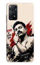Chandrashekhar Azad Fearless Redmi Note 11 Pro+ 5G Hard Case Back Cover by Casekaro