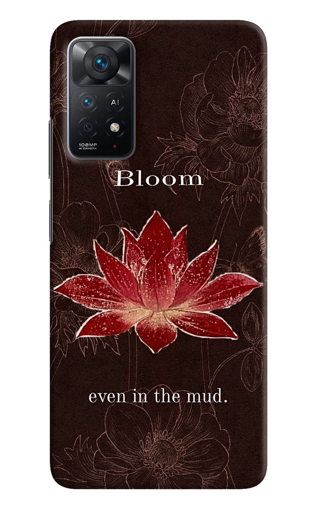Bloom Redmi Note 11 Pro+ 5G Hard Case Back Cover by Casekaro