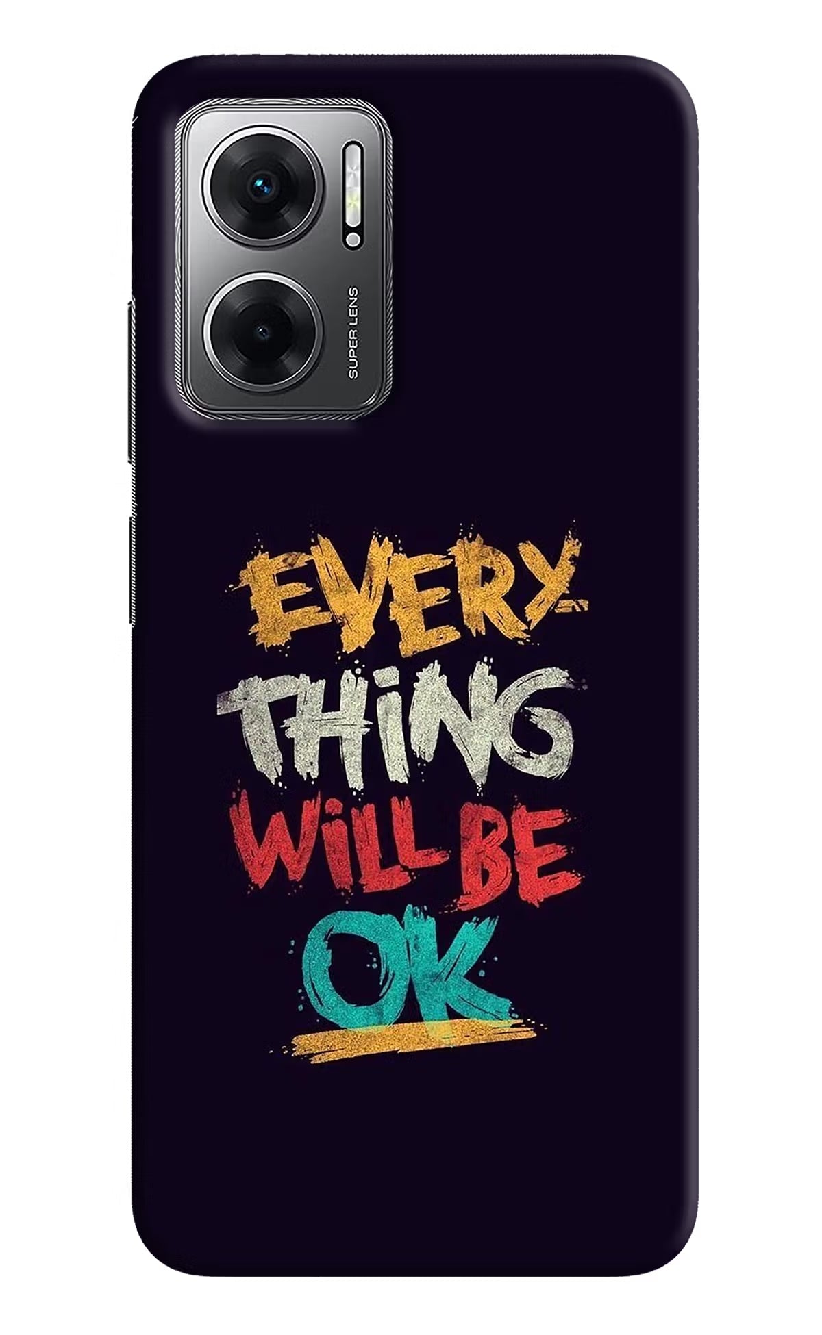 Everything Will Be Ok Redmi 11 Prime 5G Hard Case Back Cover by Casekaro