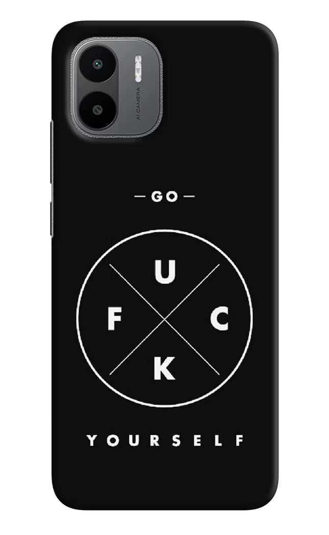 Go Fuck Yourself Redmi A1/A2 Hard Case Back Cover by Casekaro