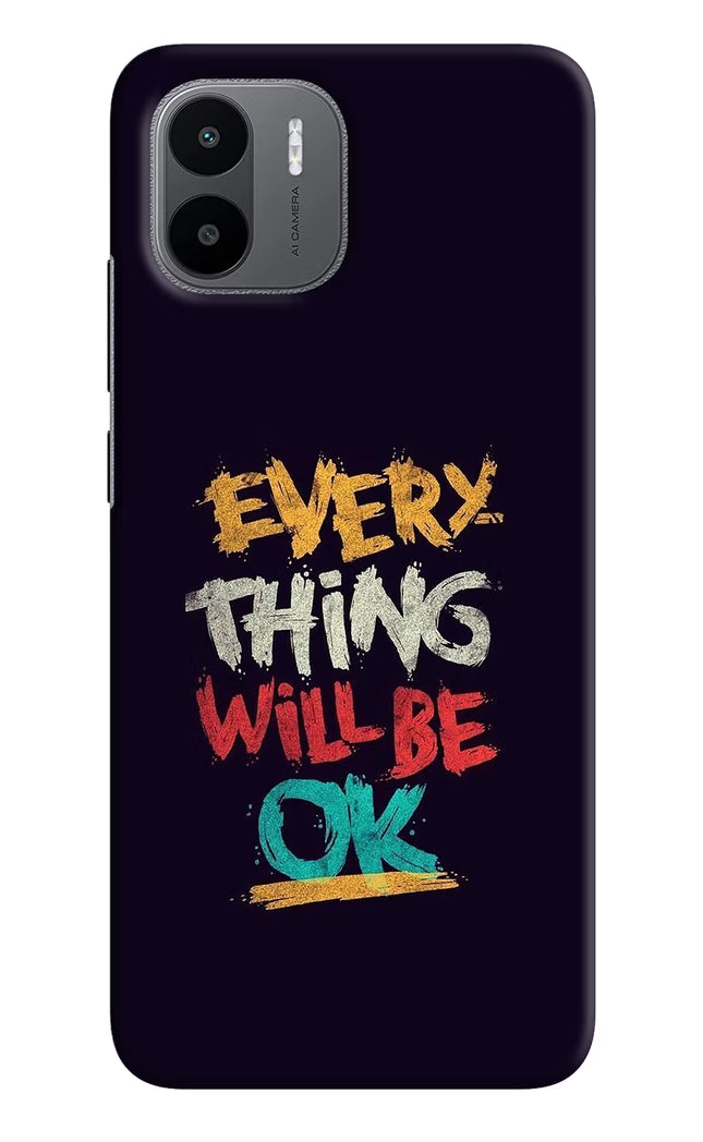 Everything Will Be Ok Redmi A1/A2 Hard Case Back Cover by Casekaro