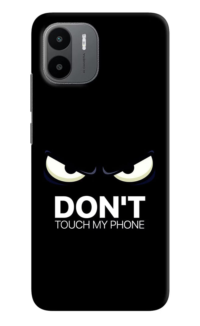 Don'T Touch My Phone Redmi A1/A2 Hard Case Back Cover by Casekaro