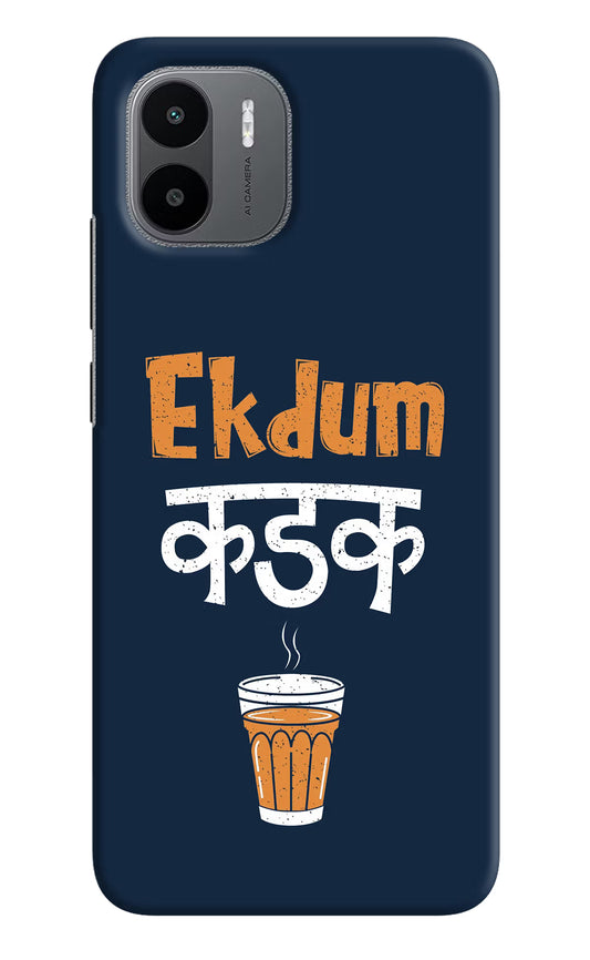 Ekdum Kadak Chai Redmi A1/A2 Hard Case Back Cover by Casekaro