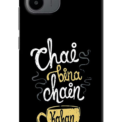Chai Bina Chain Kaha Re Redmi A1/A2 Hard Case Back Cover by Casekaro