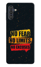 No Fear No Limits No Excuse Samsung M13 4G Back Cover