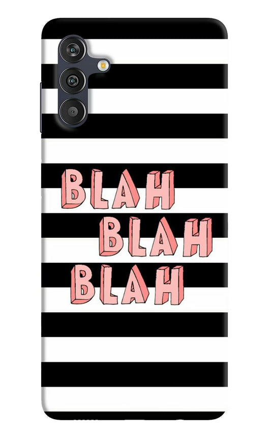 Blah Blah Blah Samsung M13 4G Back Cover