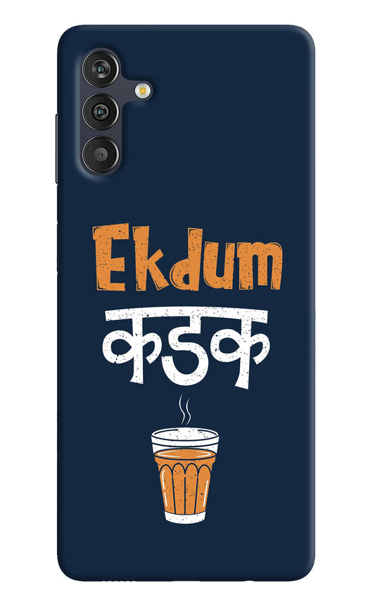 Ekdum Kadak Chai Samsung M13 4G Back Cover