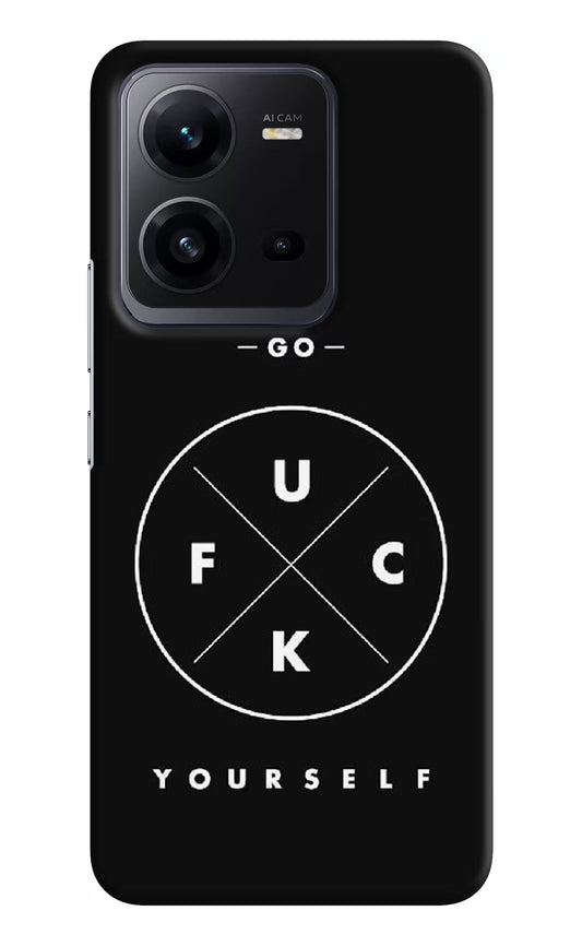 Go Fuck Yourself Vivo V25 5G Hard Case Back Cover by Casekaro