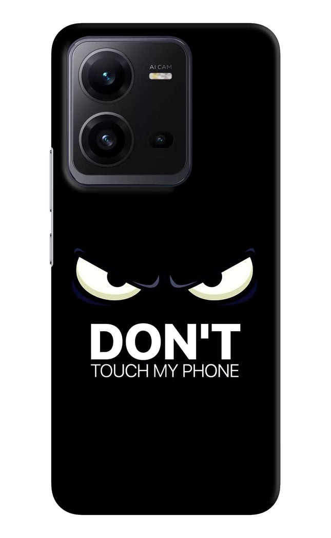 Don'T Touch My Phone Vivo V25 5G Hard Case Back Cover by Casekaro