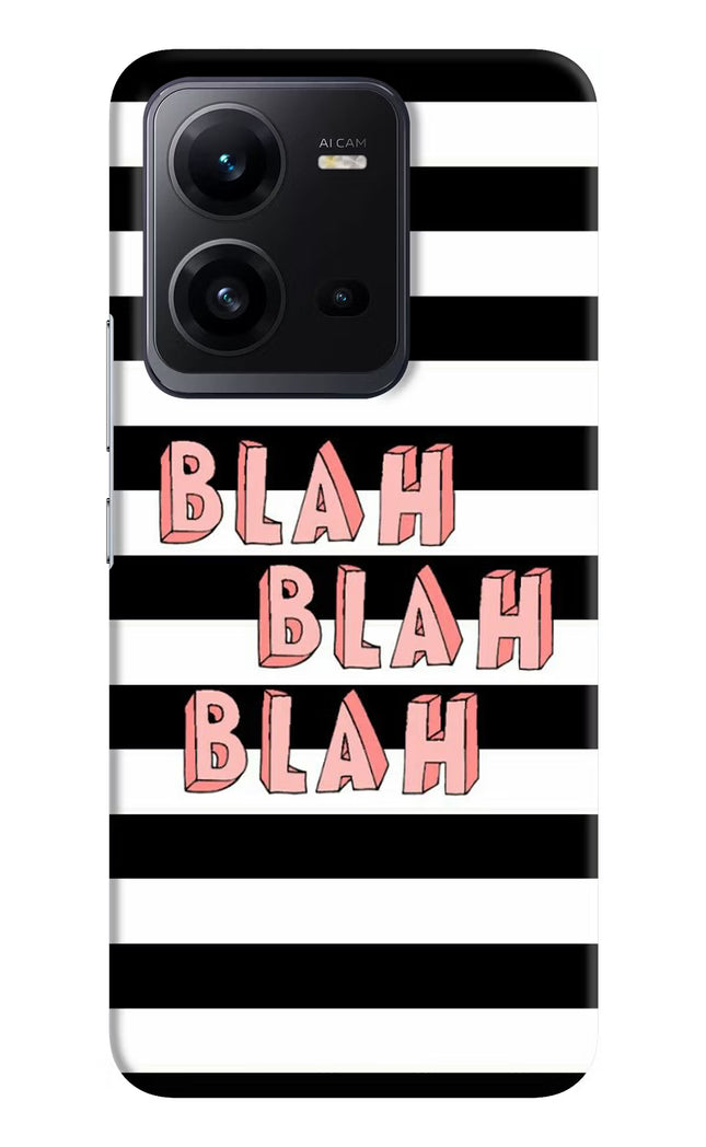Blah Blah Blah Vivo V25 5G Hard Case Back Cover by Casekaro