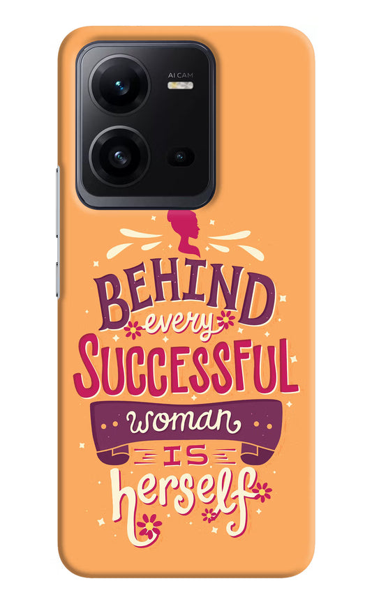 Behind Every Successful Woman There Is Herself Vivo V25 5G Hard Case Back Cover by Casekaro