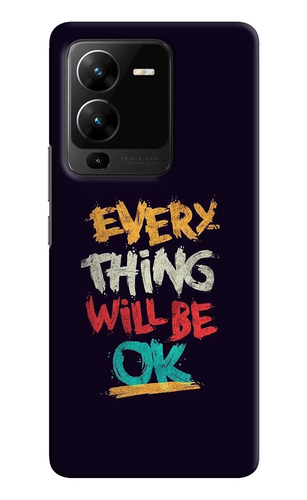 Everything Will Be Ok Vivo V25 Pro 5G Hard Case Back Cover by Casekaro