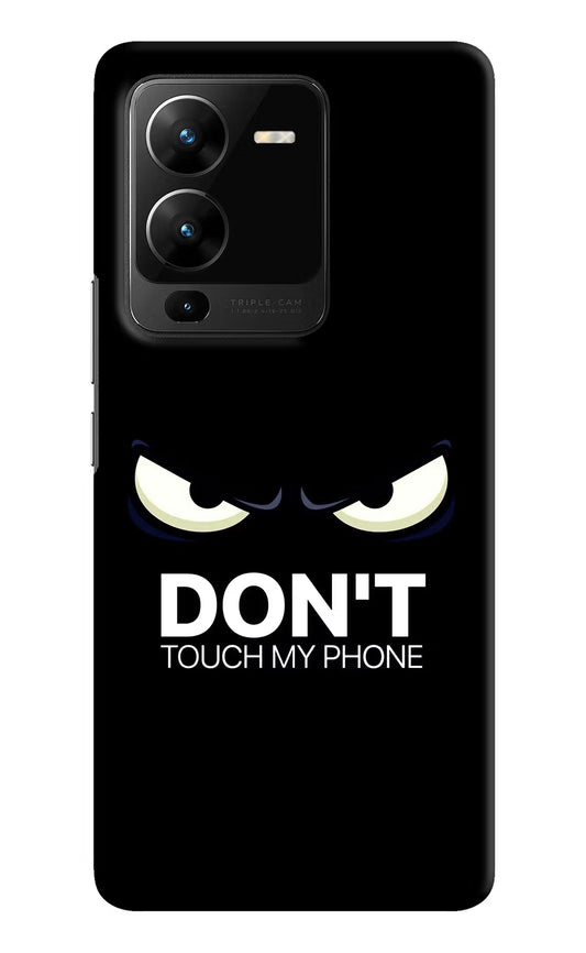 Don'T Touch My Phone Vivo V25 Pro 5G Hard Case Back Cover by Casekaro