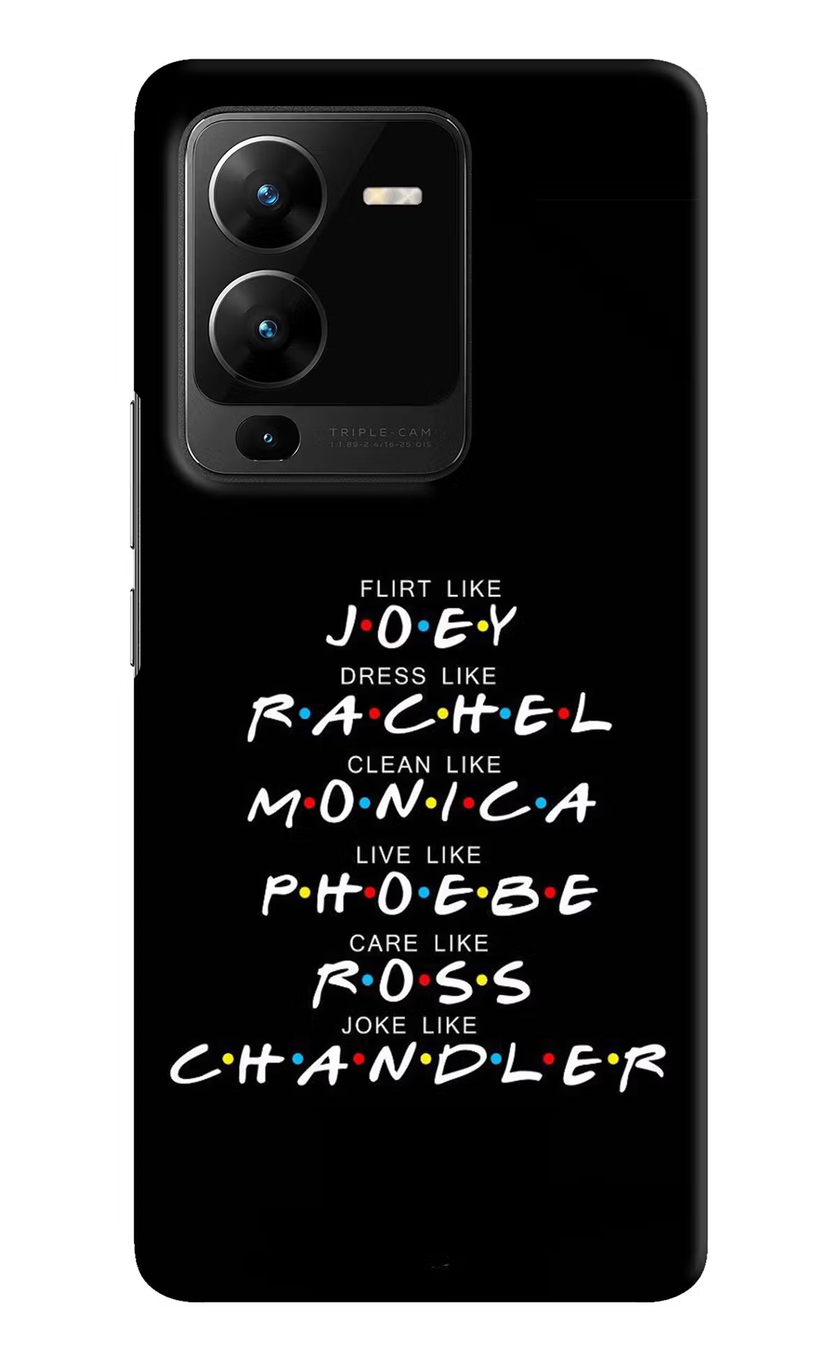 FRIENDS Character Vivo V25 Pro 5G Hard Case Back Cover by Casekaro