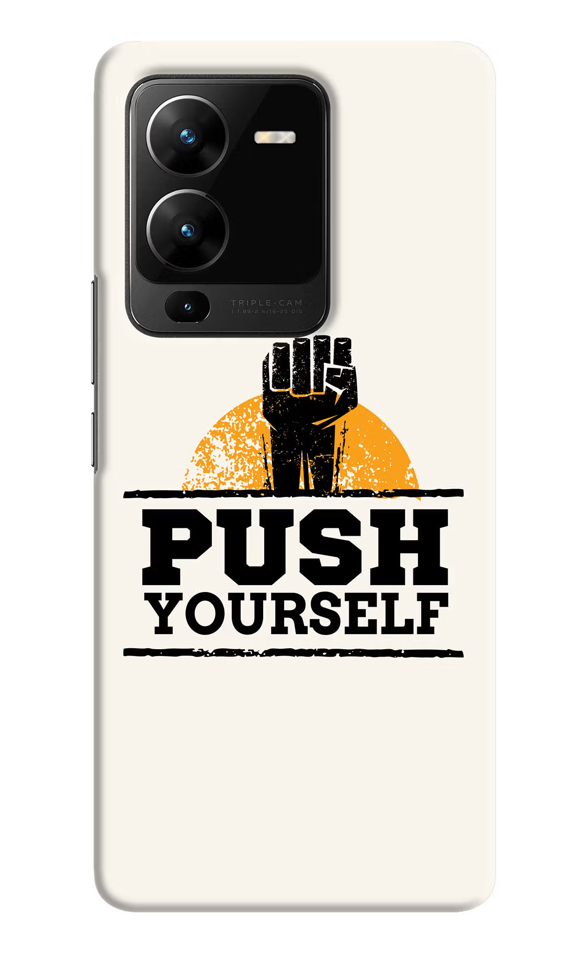 Push Yourself Vivo V25 Pro 5G Hard Case Back Cover by Casekaro
