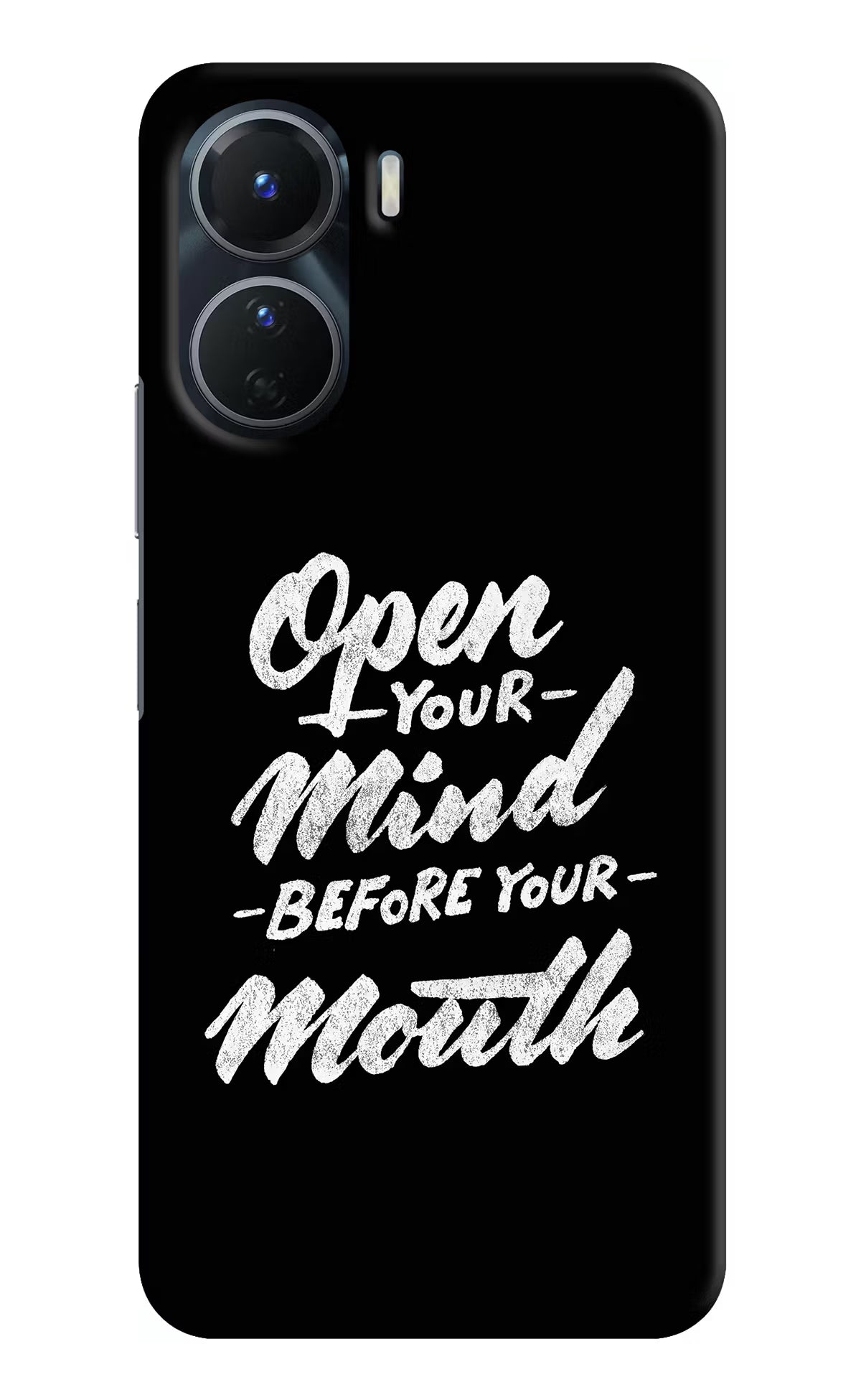 Open Your Mind Before Your Mouth Vivo Y16 Hard Case Back Cover by Casekaro