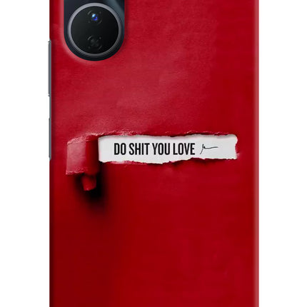 Do Shit You Love Vivo Y16 Hard Case Back Cover by Casekaro