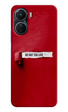 Do Shit You Love Vivo Y16 Hard Case Back Cover by Casekaro