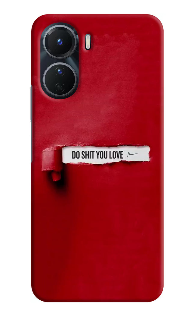 Do Shit You Love Vivo Y16 Hard Case Back Cover by Casekaro