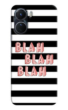 Blah Blah Blah Vivo Y16 Hard Case Back Cover by Casekaro