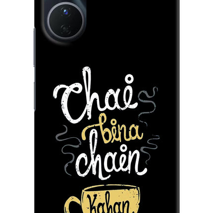 Chai Bina Chain Kaha Re Vivo Y16 Hard Case Back Cover by Casekaro