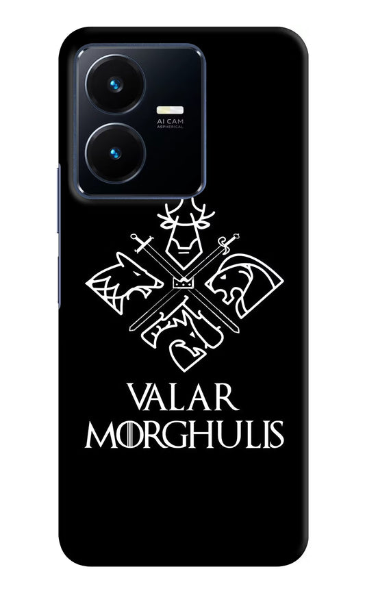 Valar Morghulis | Game Of Thrones Vivo Y22 Hard Case Back Cover by Casekaro