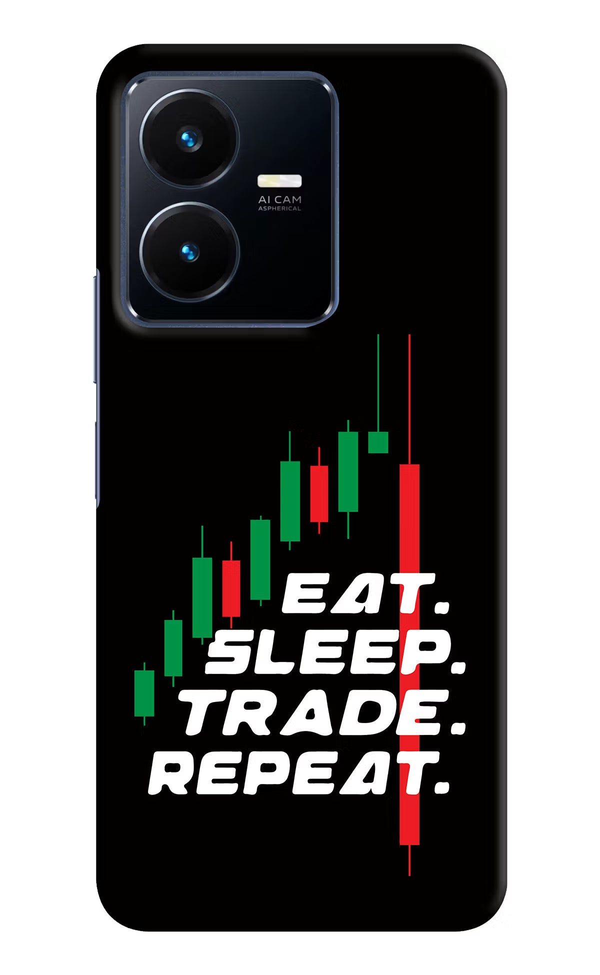 Eat Sleep Trade Repeat Vivo Y22 Hard Case Back Cover by Casekaro
