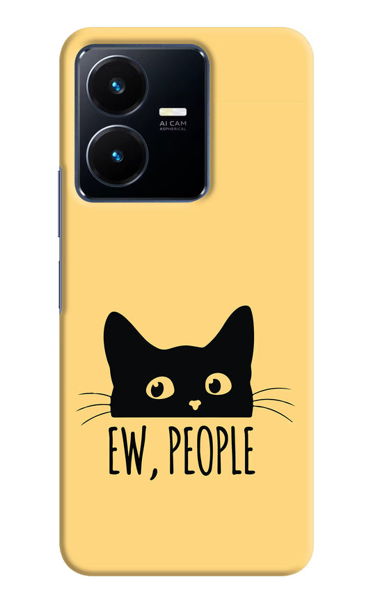 Ew People Catitude Vivo Y22 Hard Case Back Cover by Casekaro