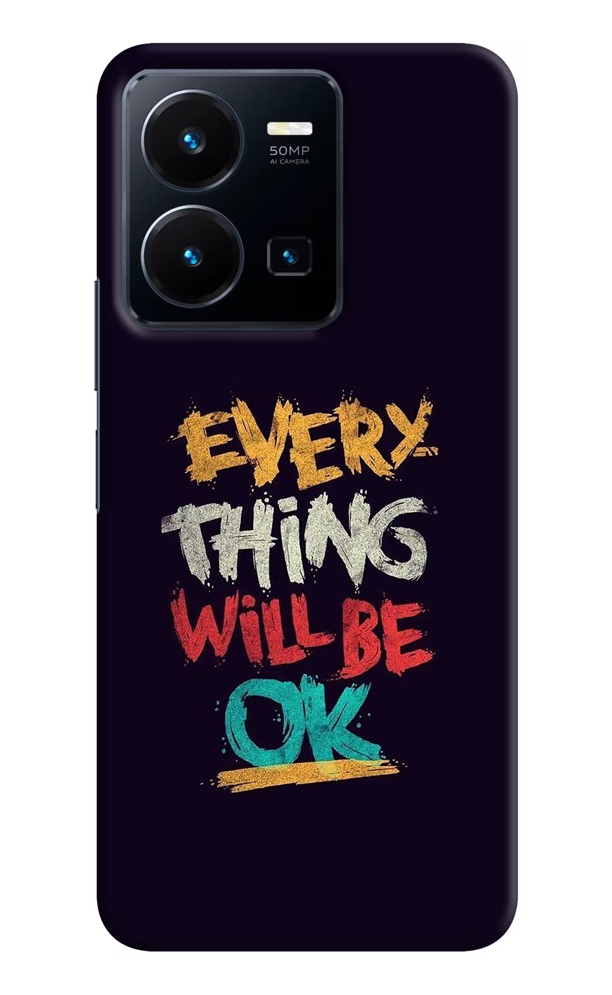 Everything Will Be Ok Vivo Y35 Hard Case Back Cover by Casekaro