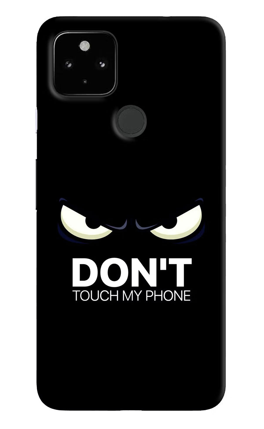 Don'T Touch My Phone Google Pixel 4A Back Cover, Hard case