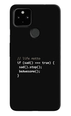 Life Motto Code Google Pixel 4A Hard Case Back Cover by Casekaro